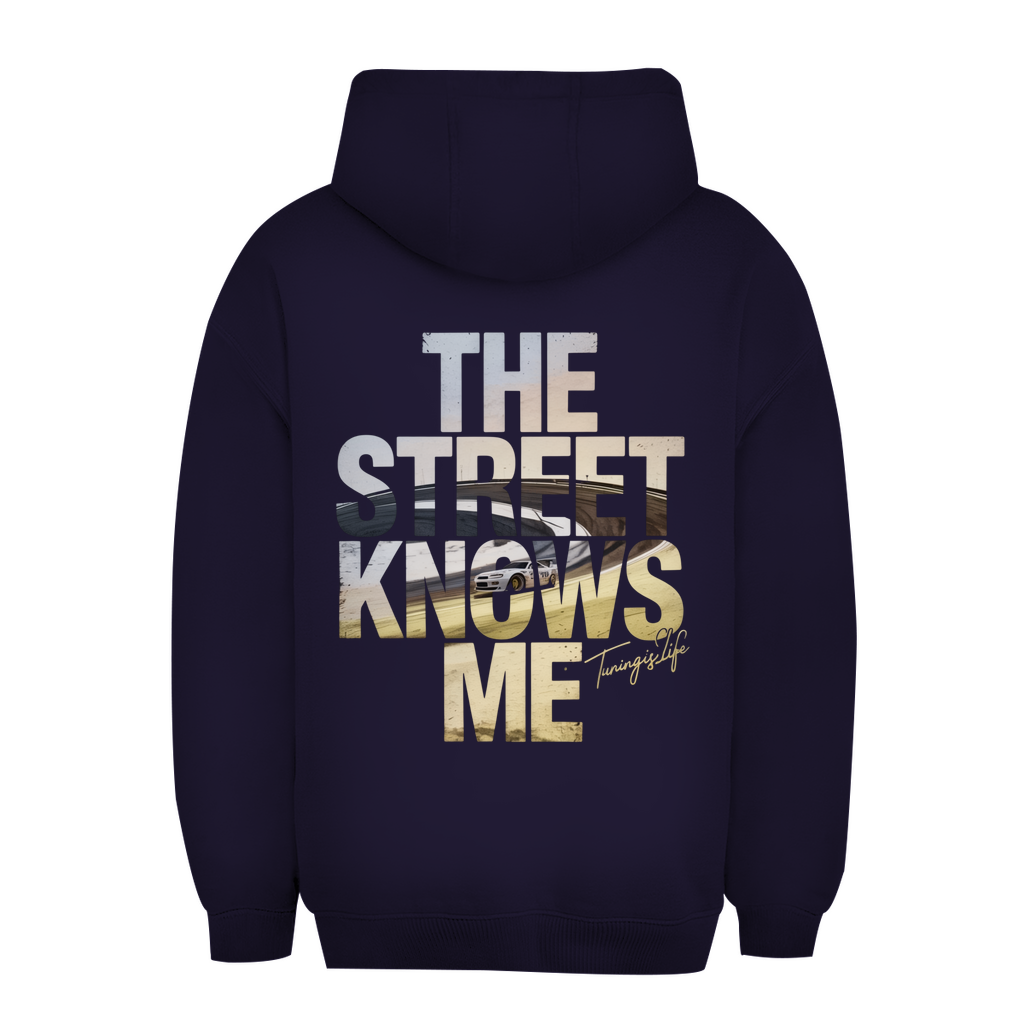 Unisex Oversize Hoodie the street knows me