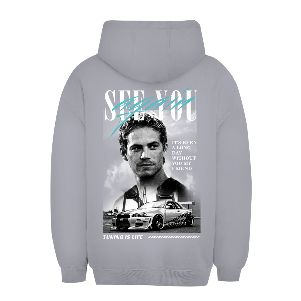 Unisex Oversize Hoodie See you again