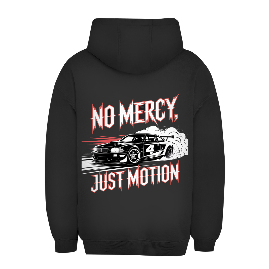 Unisex Oversize Hoodie No mercy just motion