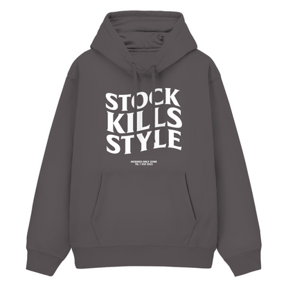 Zalihe ne ubijaju stil - Premium Hoodie