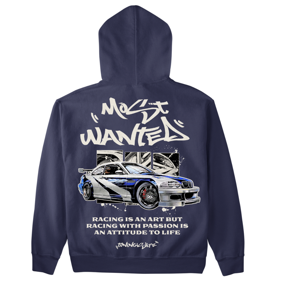 Most Wanted premium Hoodie