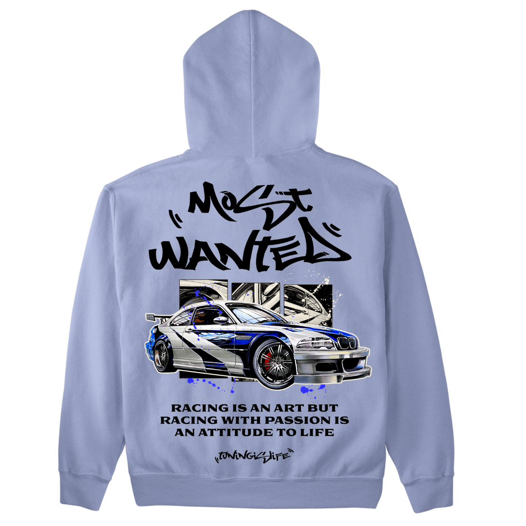 Most Wanted premium Hoodie