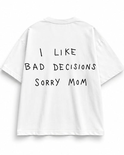Lo siento, mamá - Camiseta oversize