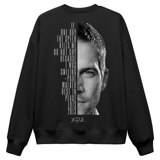 Paul Walker Memorys - Sweater Unisex