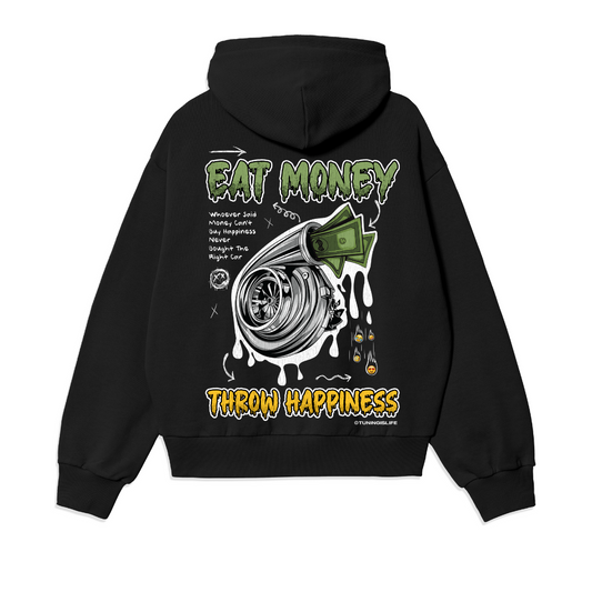 Eat Money throw Happiness - oversized Hoodie