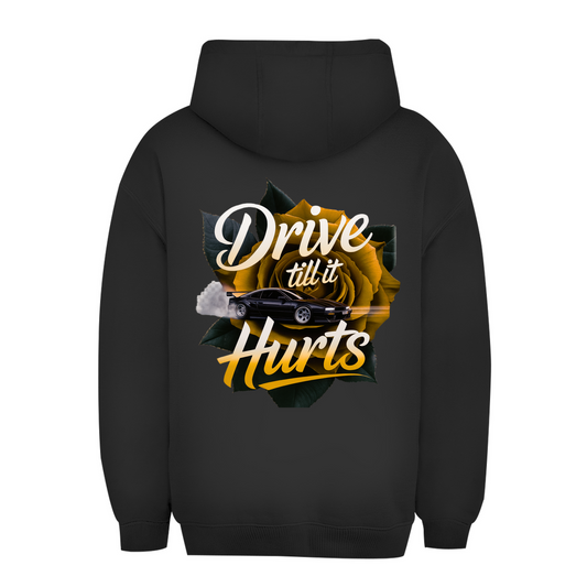 Unisex Oversize Hoodie Drive till it hurts