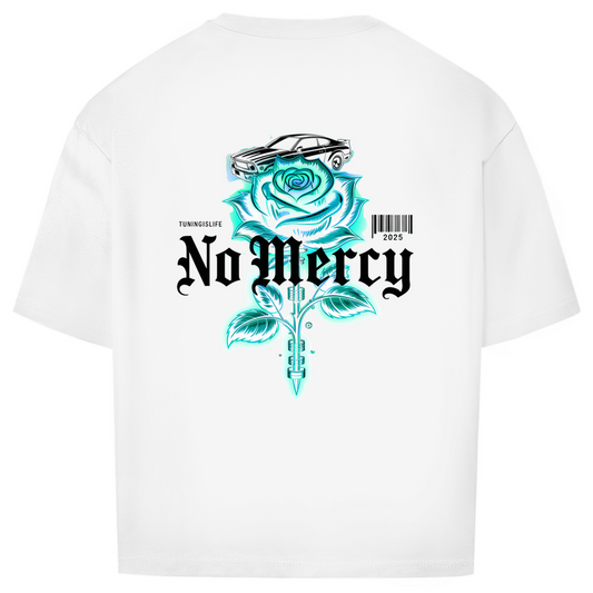 Oversize T-Shirt No mercy