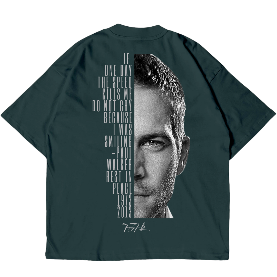 Paul Walker Zitat premium oversized Shirt