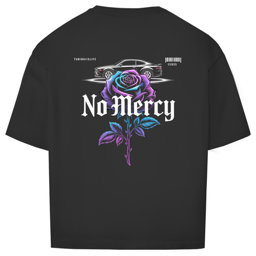 No mercy - Oversize T-Shirt