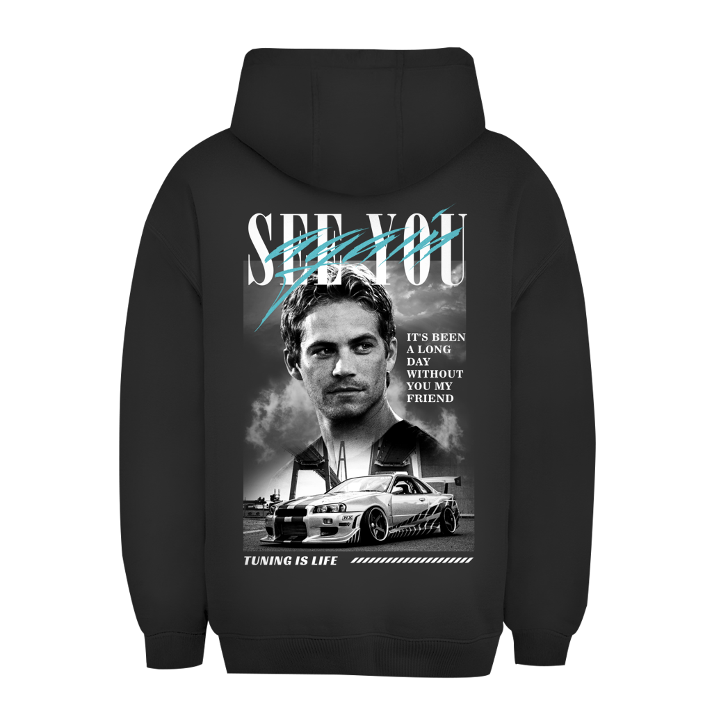 Unisex Oversize Hoodie See you again