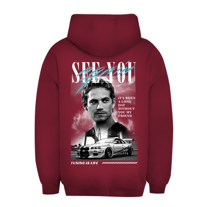 Unisex Oversize Hoodie See you again