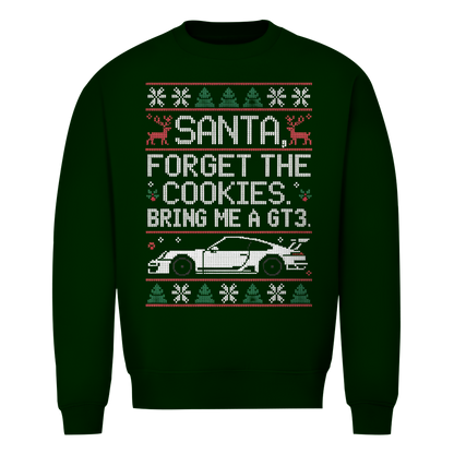 Forget the Cookies - Unisex Sweater