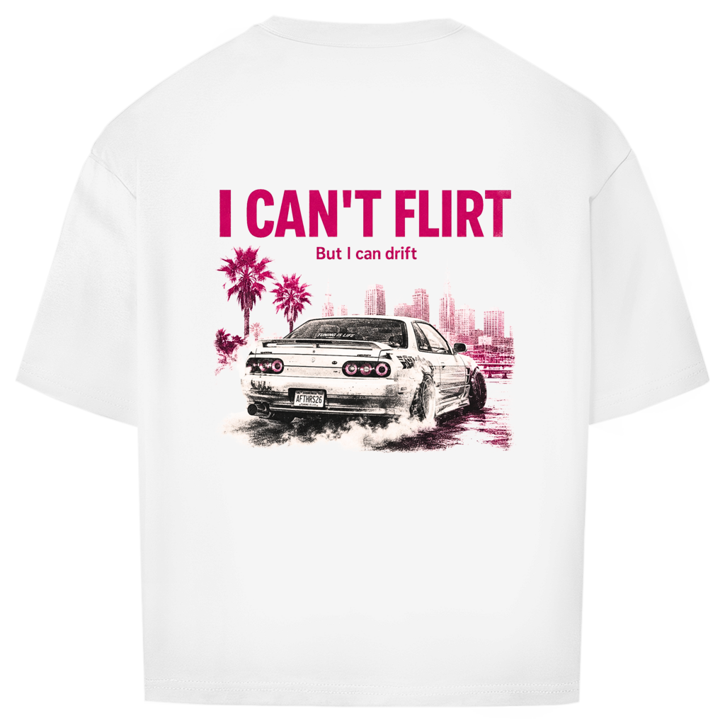 Oversize T-Shirt I CANT FLIRT