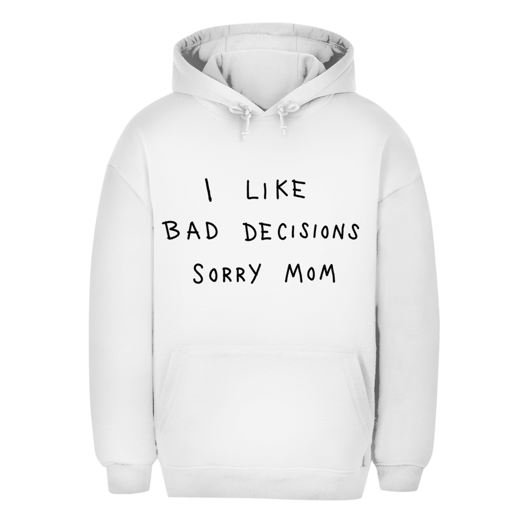 Unisex Oversize Hoodie Sorry Mom
