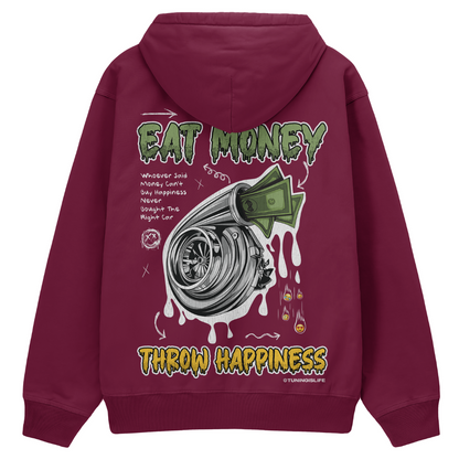 Eat Money throw Happiness - Premium Hoodie