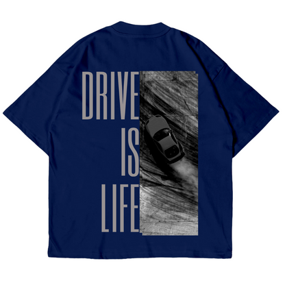drive is life oversized shirt