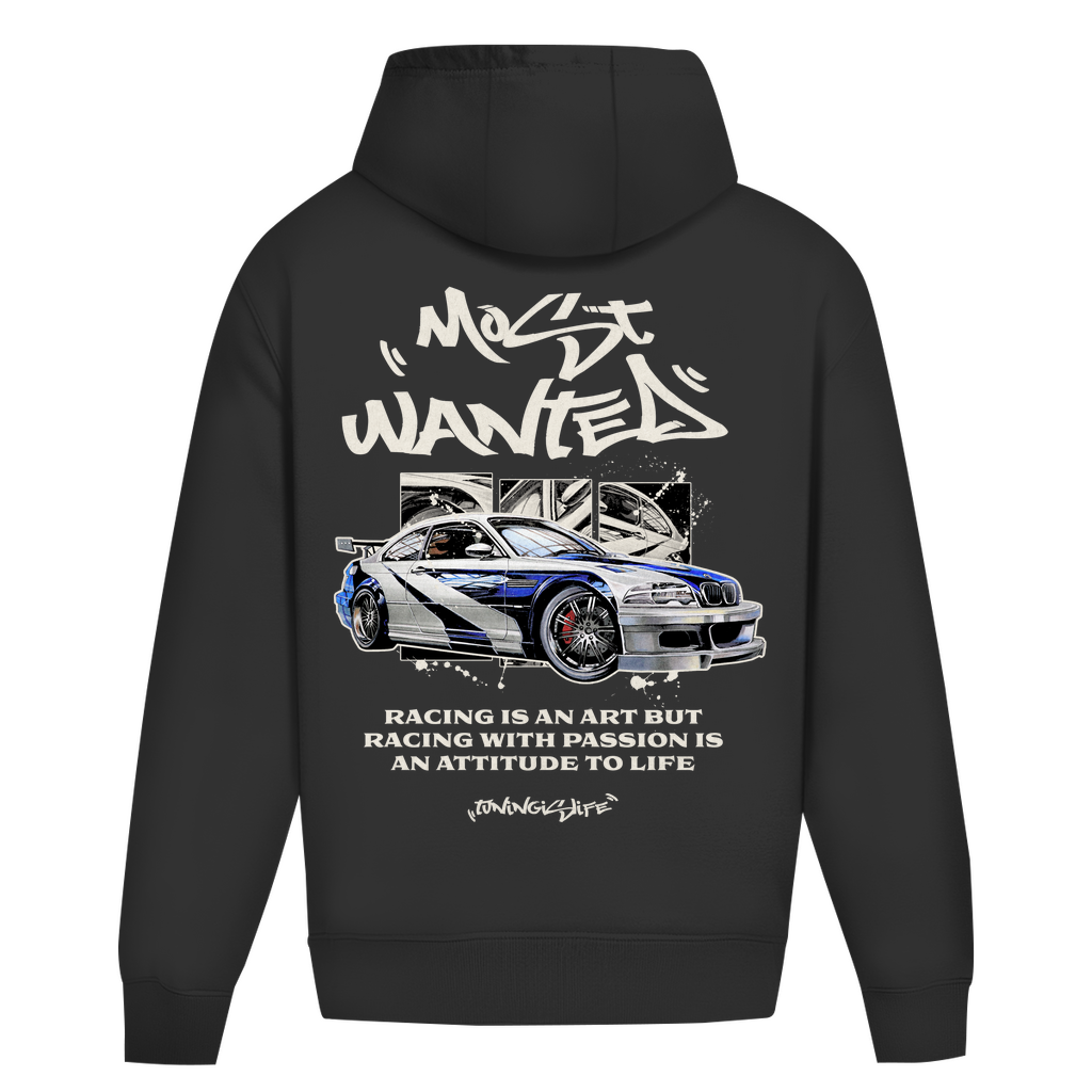 Most wanted - Premium Oversized Hoodie