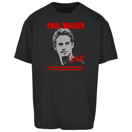 Love for Paul Walker - Oversize Shir