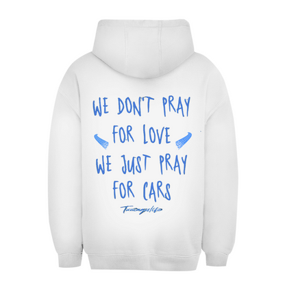 We just pray for cars - Premium Oversized Hoodie