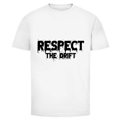 Rispetta il Drift - Maglietta