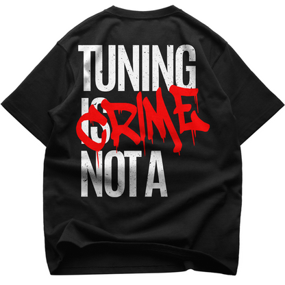 Tuning is not a crime Oversize T-Shirt – TuningIsLife