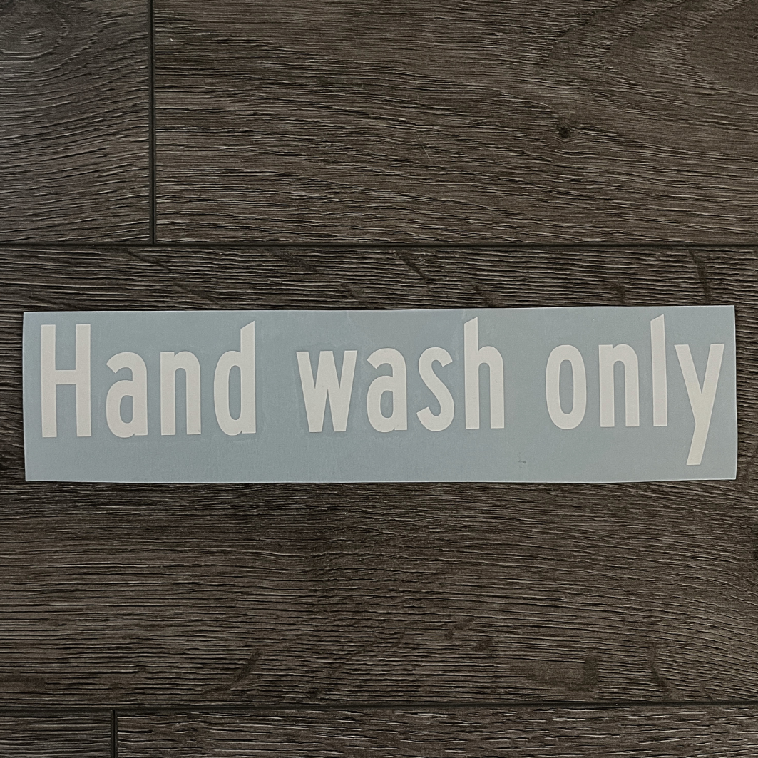Hand wash only Aufkleber