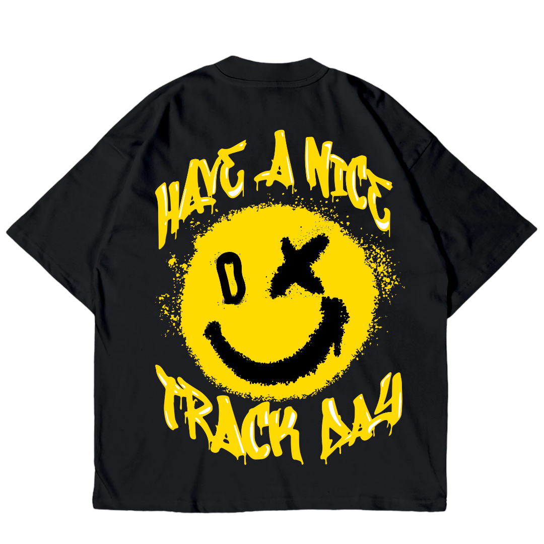 Have a nice track day oversized Shirt