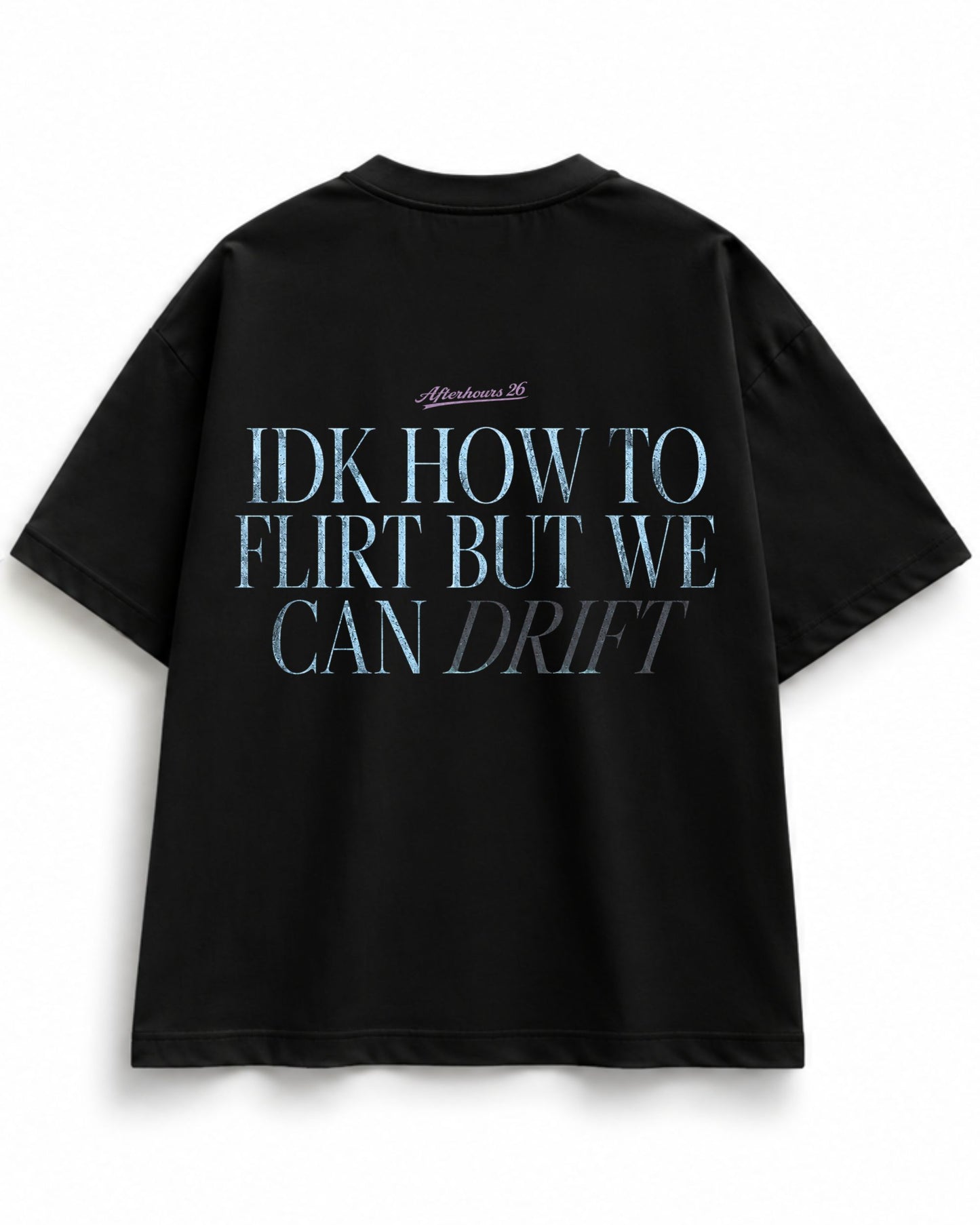 Camiseta oversize WE CAN DRIFT