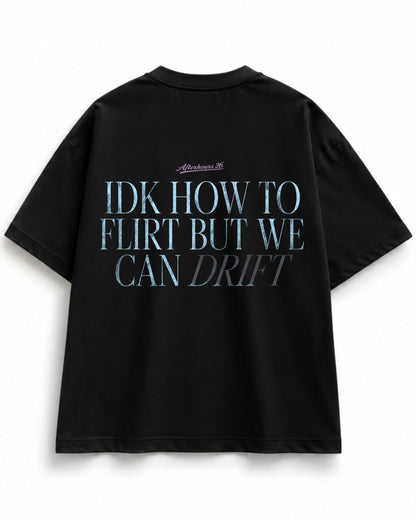 Camiseta oversize WE CAN DRIFT