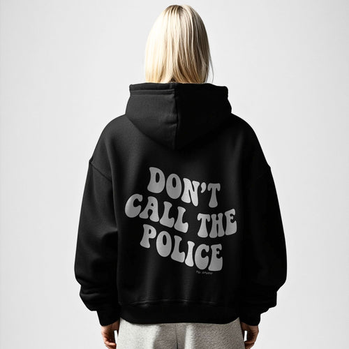 Don't call - Premium Oversized Hoodie