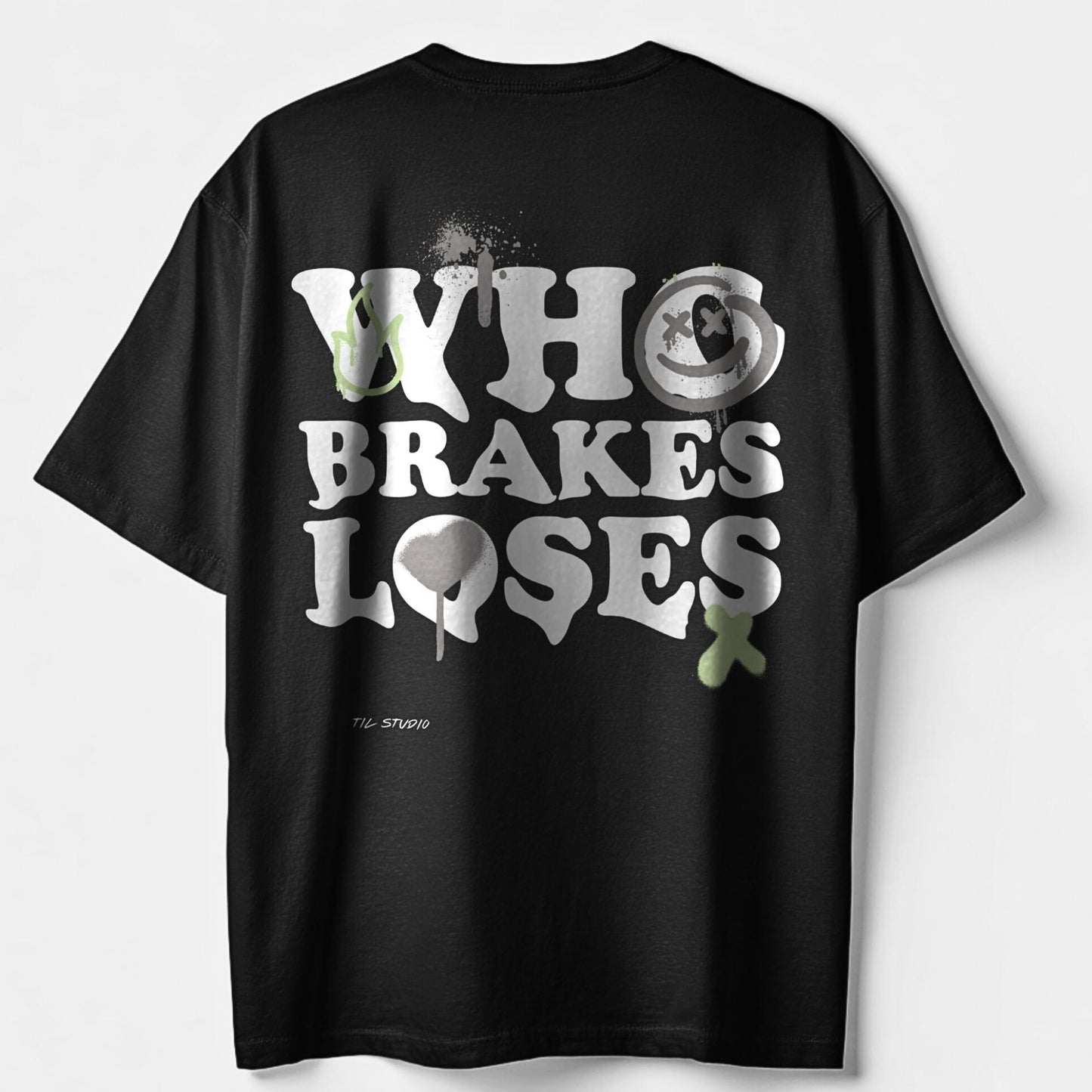 Who brakes loses - Oversize T-Shirt