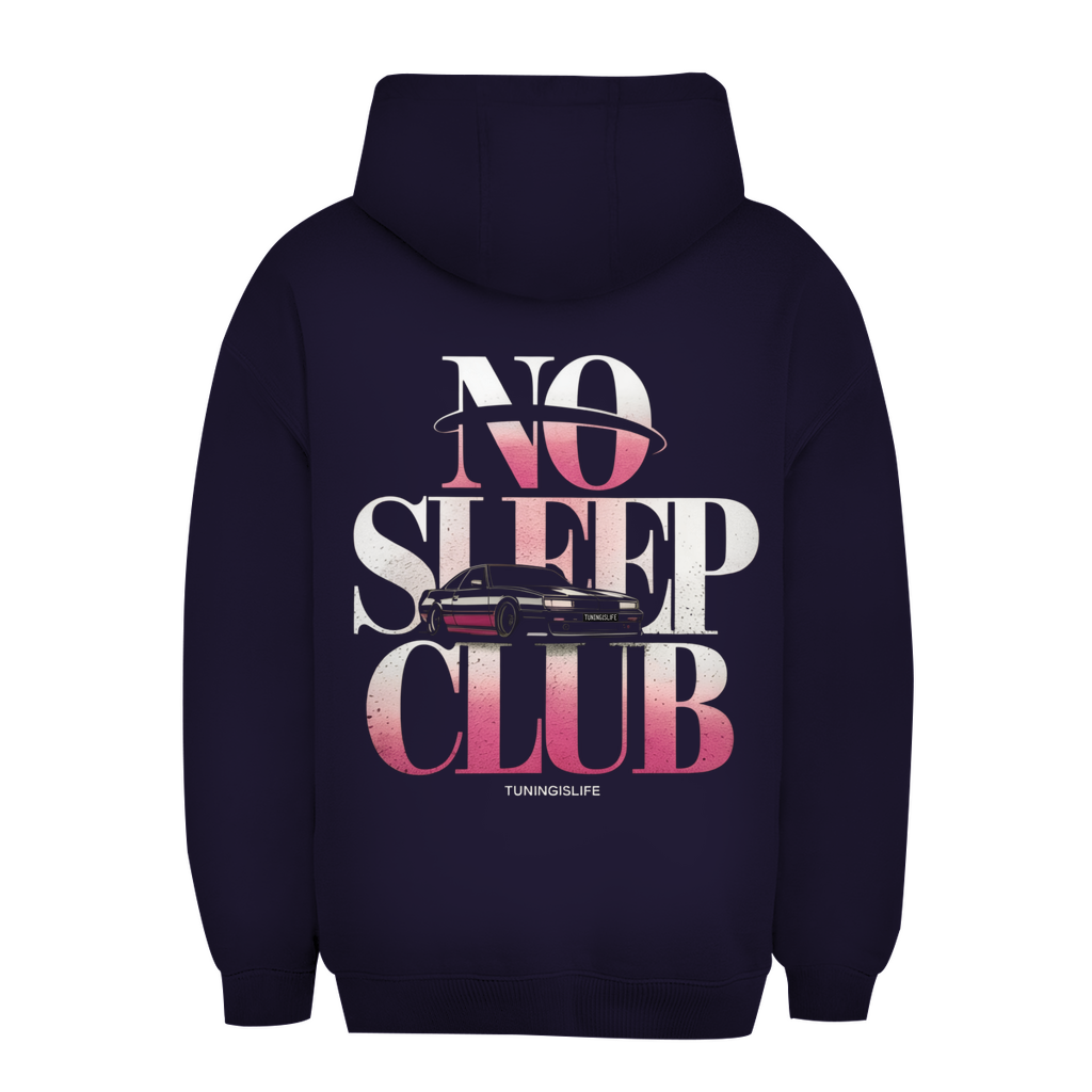 Unisex Oversize Hoodie no sleep club