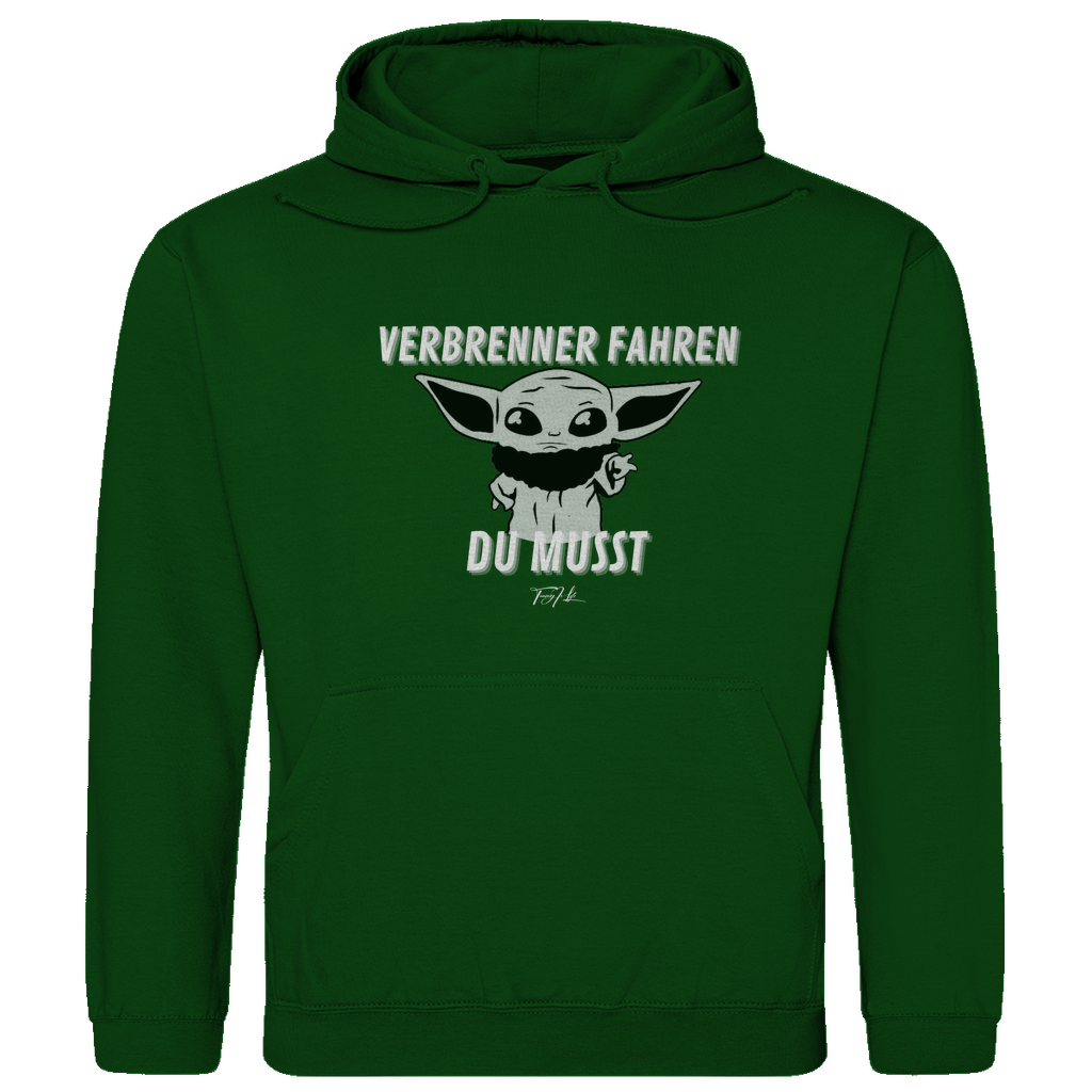 Hoodie Verbrenner fahren du musst