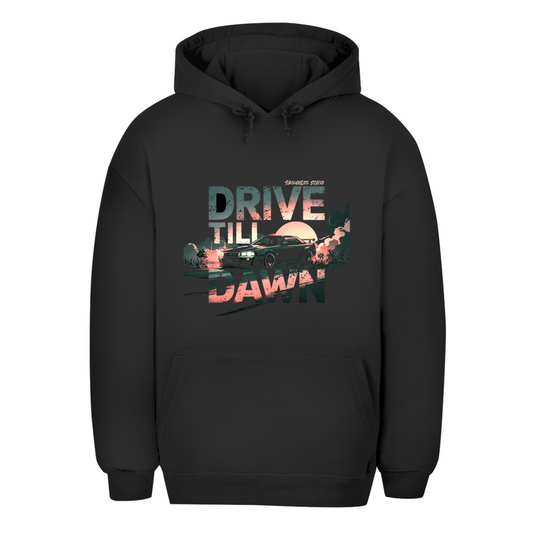 Unisex Oversize Hoodie Drive till dawn