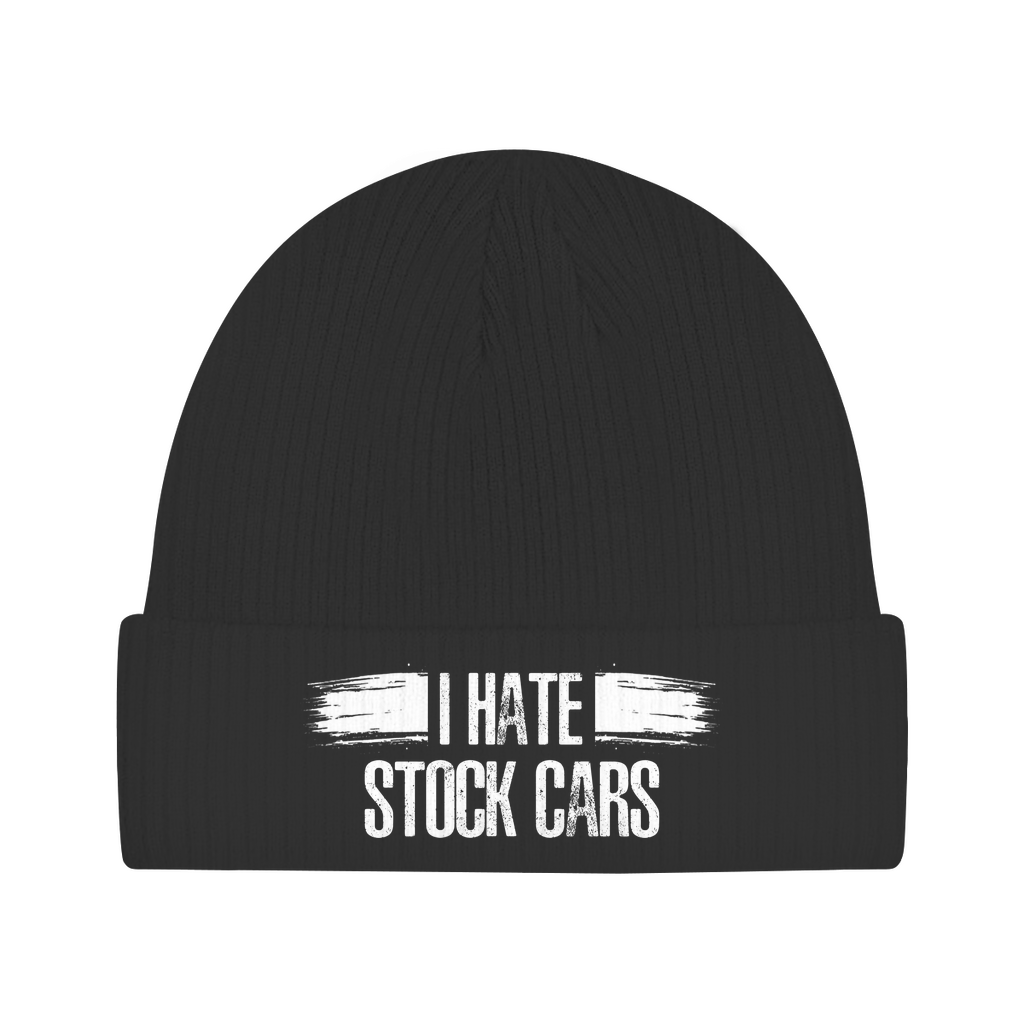 I hate stock cars - Beanie Unisex