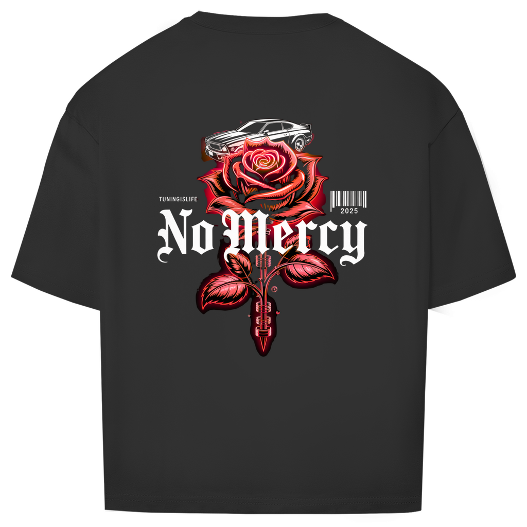 Oversize T-Shirt No mercy