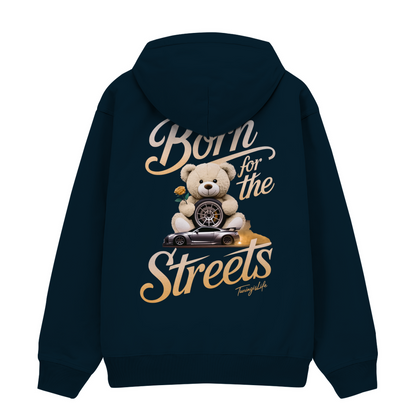 Born for the streets - Premium Hoodie