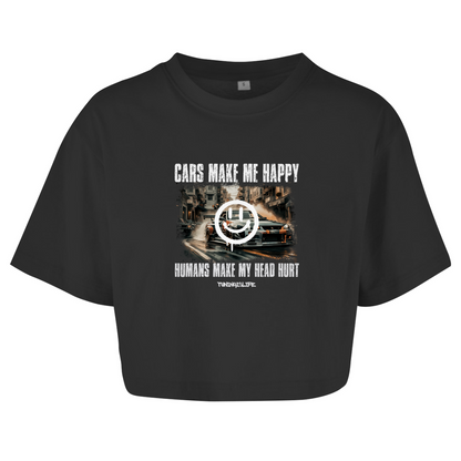 cars make me happy -  Crop Top