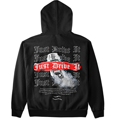 Just drive it premium Hoodie