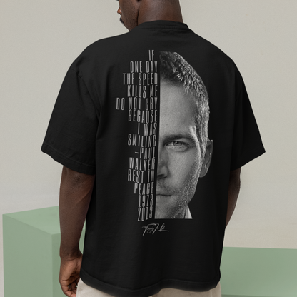 Paul Walker cytat koszulka premium oversize